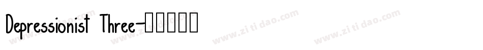 Depressionist Three字体转换